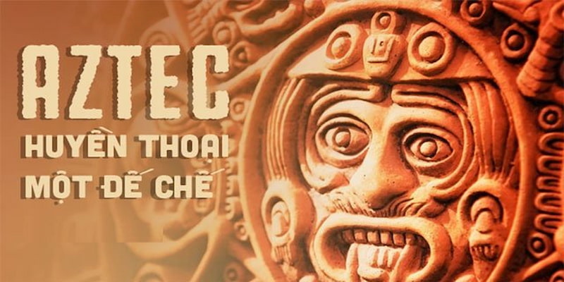 Kho Báu AZTEC được yêu thích tại chuyên mục